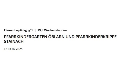 GESUCHT wird Elementarpädagog:in für Pfarrkinderkrippe Stainach