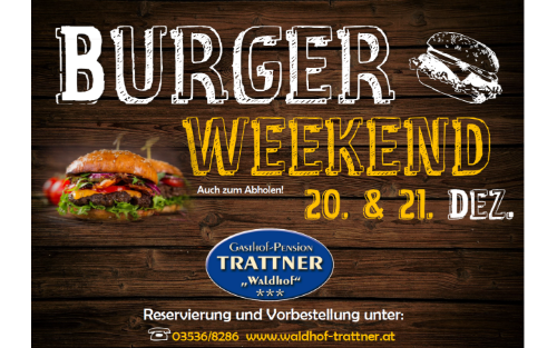 20.12.2025 BURGER WEEKEND - GH Trattner, GH Trattner