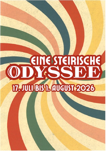 Schlossbergbühne - Eine steirische Odyssee