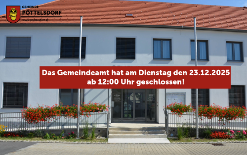 Gemeindeamt am Dienstag 23.12.2025 geschlossen!
