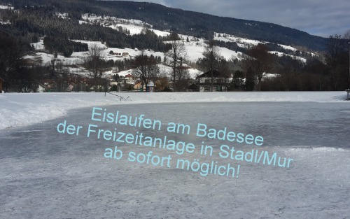 EISLAUFEN in Predlitz u. Stadl ab sofort möglich
