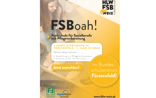 Fachschule für Sozialberufe mit Pflegevorbereitung - 3 Jahre Ausbildung in Fürstenfeld + 1/2 Jahr in Graz