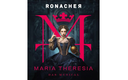 Musicalfahrt nach Wien: „Maria Theresia“ - es gibt noch freie Plätze!