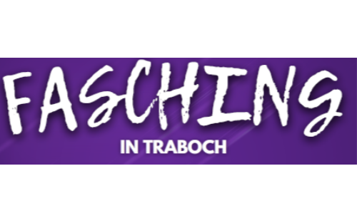 14.02.2026 Fasching in Traboch, Mehrzwecksaal Traboch