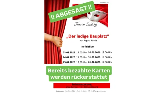 ABGESAGT - Theater Eichkögl