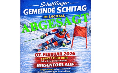 Scheiflinger Gemeinde Schitag ABGESAGT!