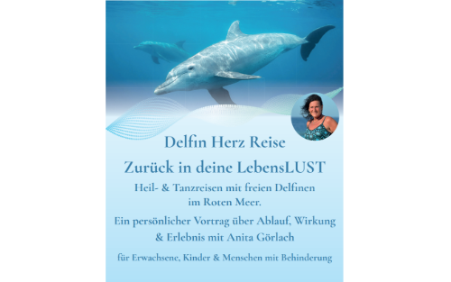 Vortrag Delfin Herz Reisen