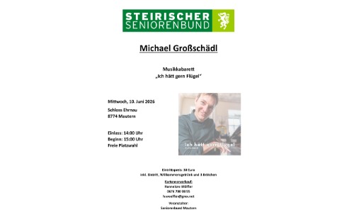 Steirischer Seniorenbund Mautern: Musikkabarett Michael Großschädl