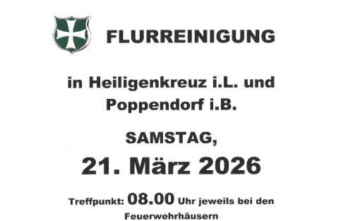 Flurreinigung in Heiligenkreuz i.L. und Poppendorf i.B.