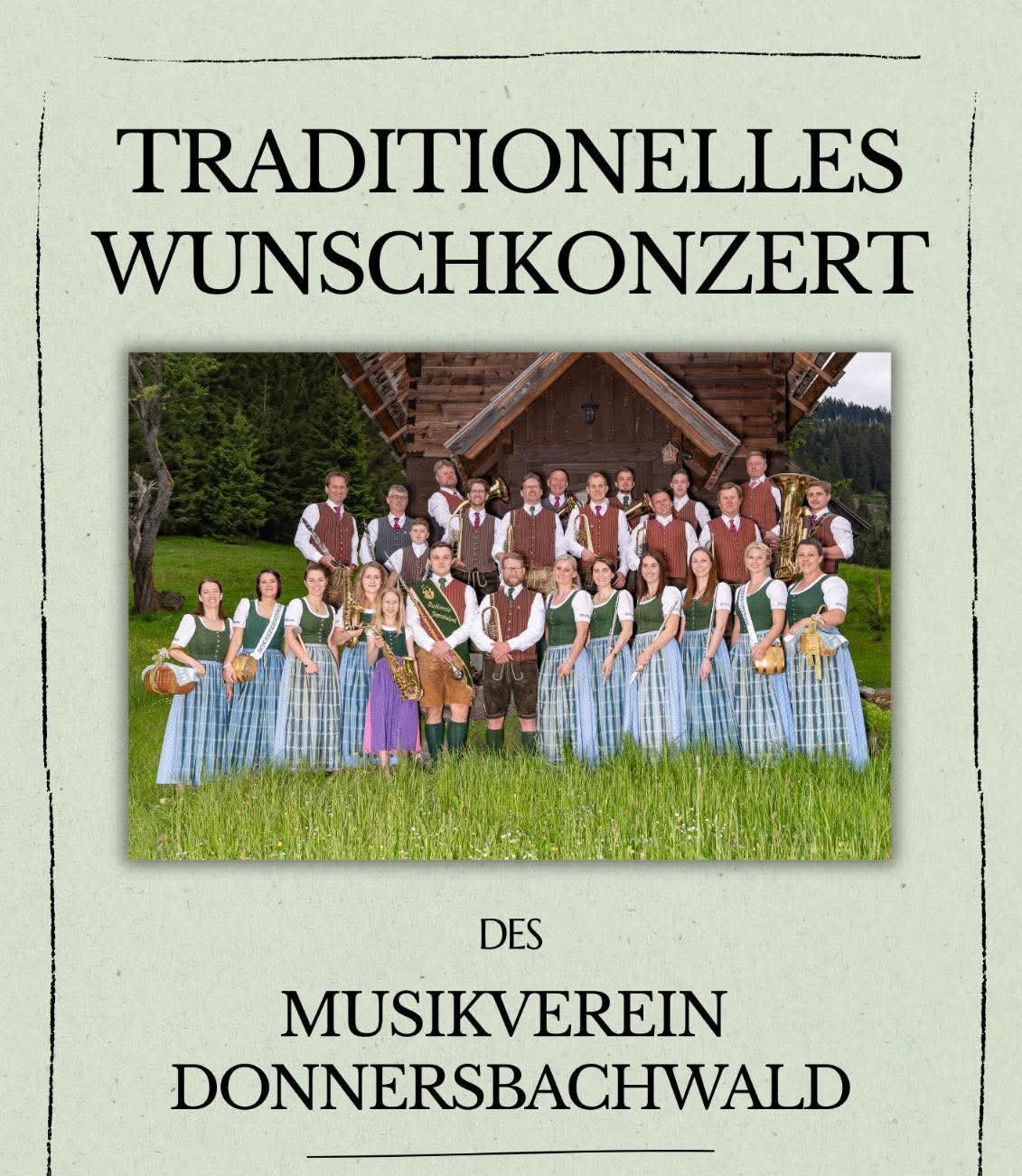 Wunschkonzert des Musikvereins Donnersbachwald