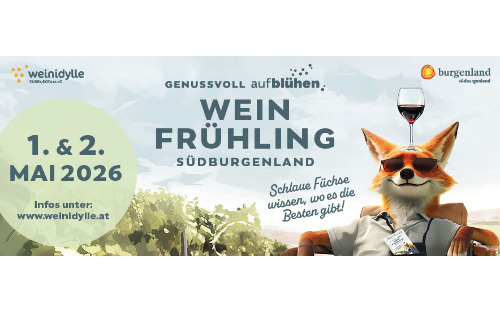 WEINFRÜHLING IM SÜDBURGENLAND - TAG DER OFFENEN KELLERTÜR BEI ÜBER 50 WINZERN