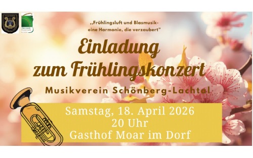Frühlingskonzert  - Musikverein Schönberg-Lachtal