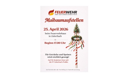 FF Zuberbach-Podler - Maibaumaufstellen
