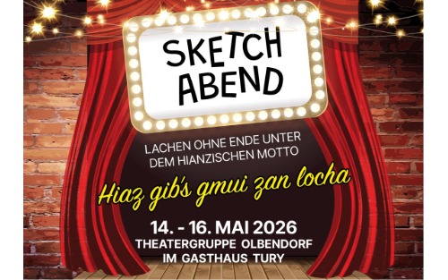 Sketchabend - Theatergruppe Olbendorf