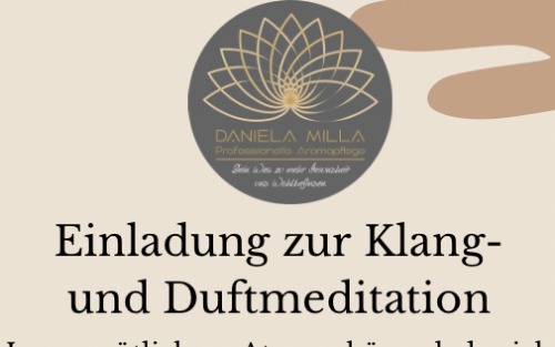 Einladung zur Klang- und Duftmeditation
