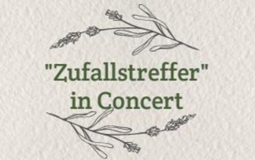 Zufallstreffer in Concert