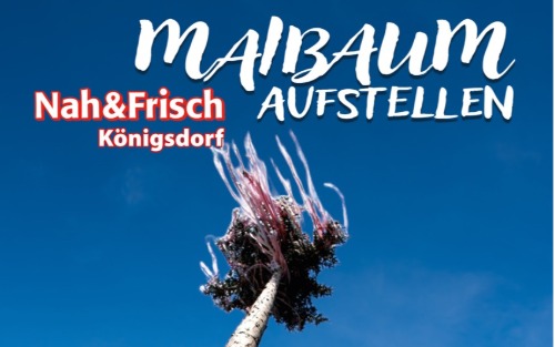 Nah & Frisch / Doris Dorftreff: MAIBAUM AUFSTELLEN
