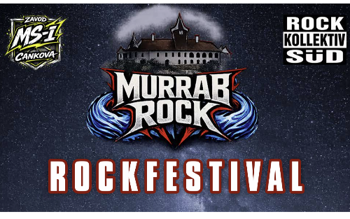 MURRAB ROCK - Das grenzüberschreitende Rock-Festival auf Schloss Tabor