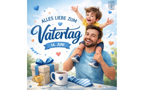 Herzliche Wünsche zum Vatertag