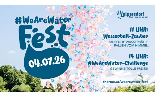 Thermenresort Loipersdorf - WeAreWater-Fest