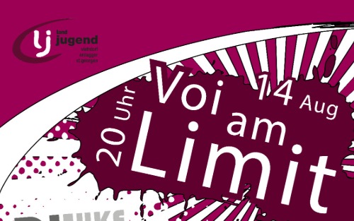 Voi am Limit - Landjugend Viehdorf Voi am Limit - Landjugend Viehdorf