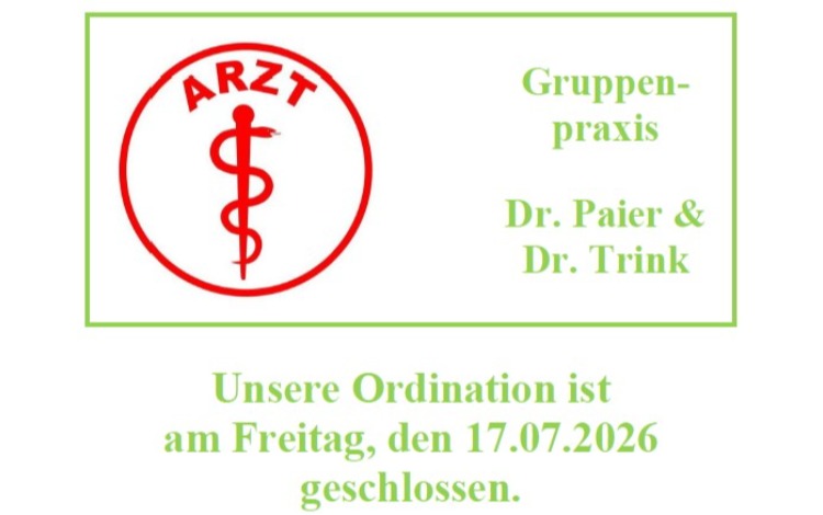 Ordination Dr. Paier & Dr. Trink geschlossen