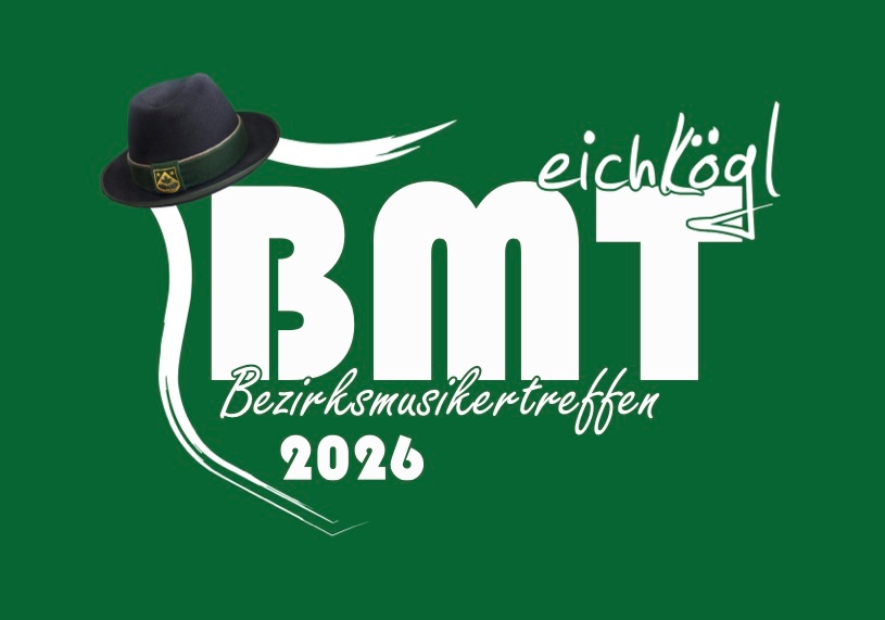 Bezirksmusikertreffen - 100 Jahre Musikverein Eichkögl