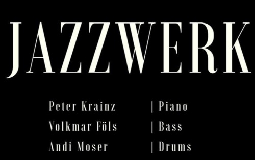 JAZZWERK beim Pranzl