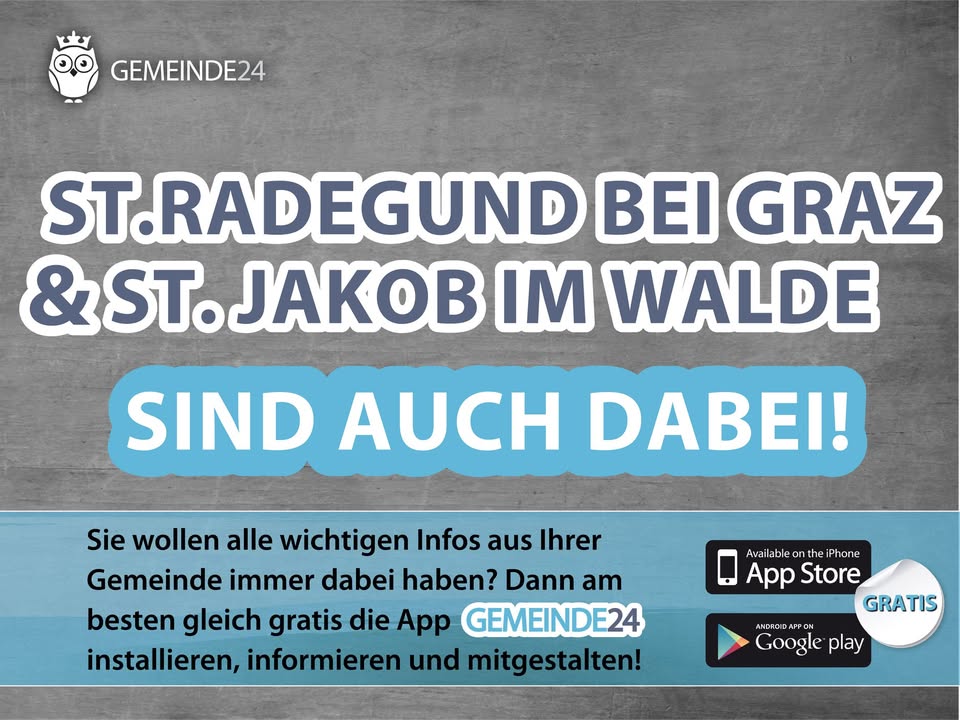 St. Radegund bei Graz und St. Jakob im Walde nutzen unsere App Gemeinde24 nun in der Vollversion! Dadurch haben die Use…