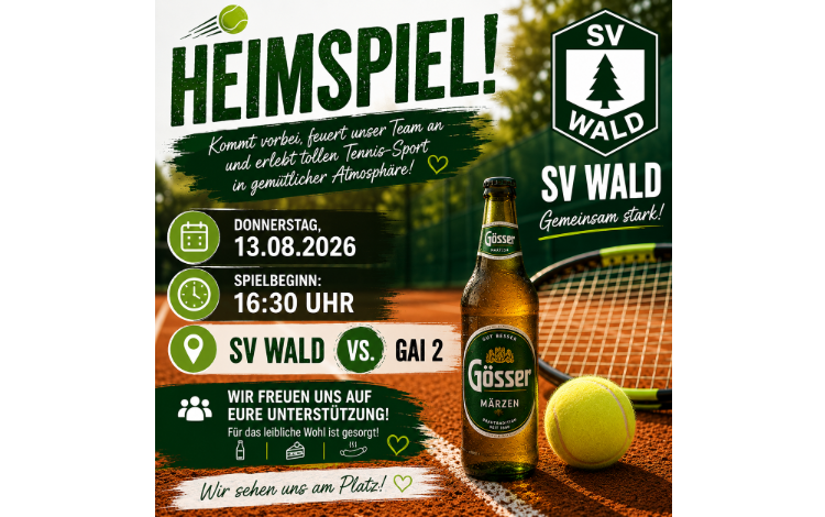 SV Wald Tennis - Heimspiel am 13.08. um 16:30 Uhr!