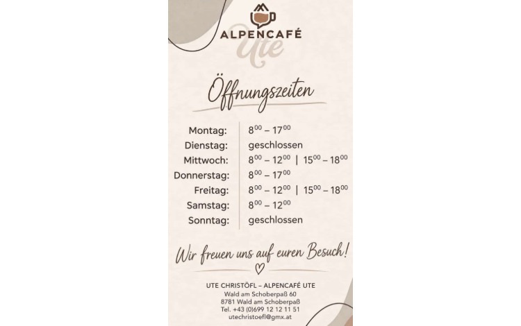 Alpencafe Ute - neue Öffnungszeiten!