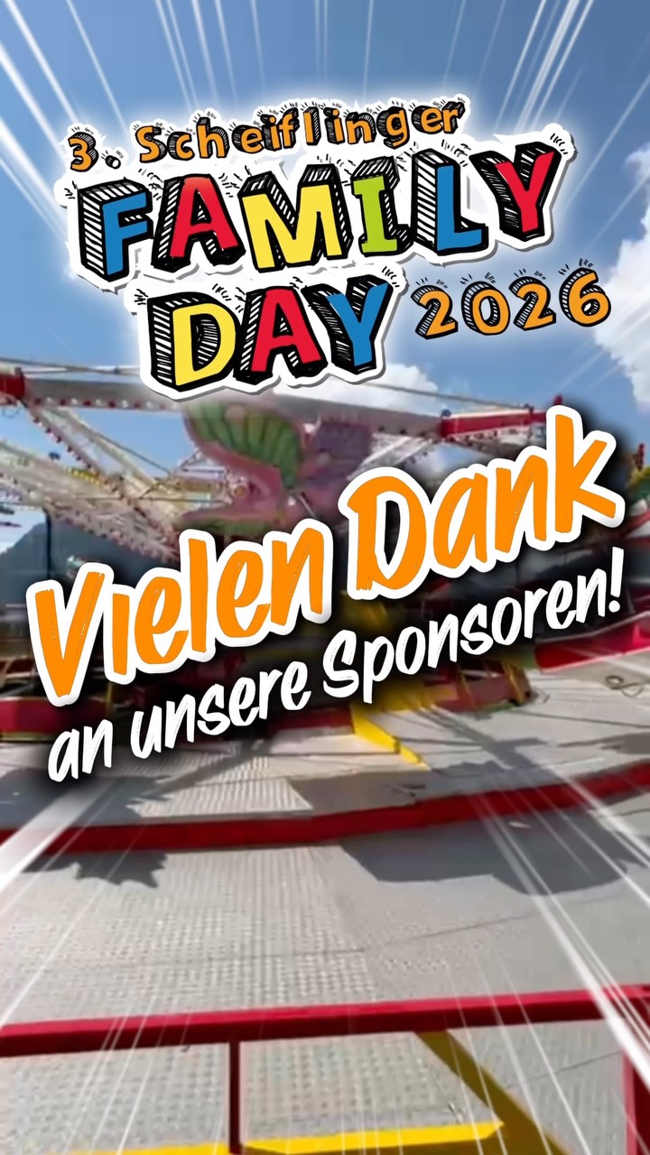 ‼️Was wäre unser Scheiflinger FamilyDay ohne die vielen Sponsoren und Unterstützer? 💚🙏