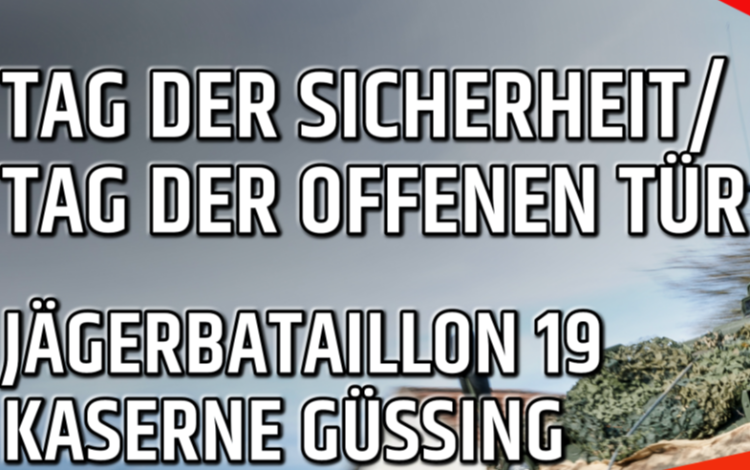 Kaserne Güssing - Tag der Sicherheit / Tag der offenen Tür