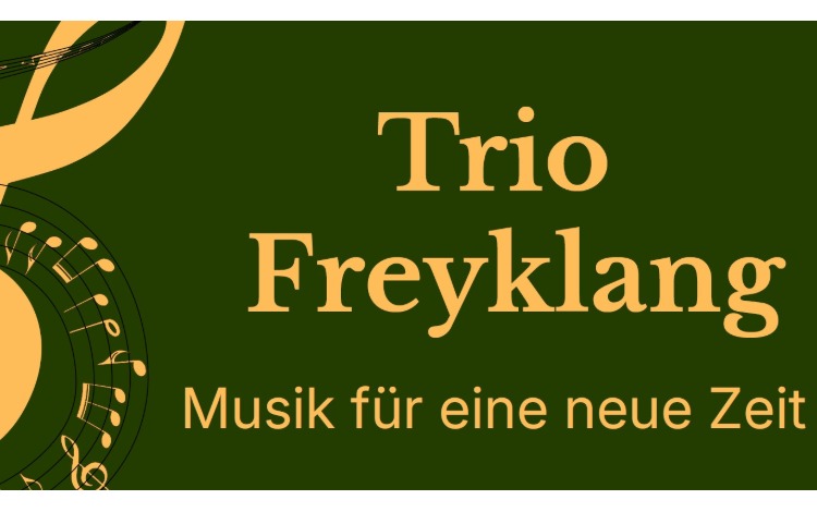 Trio Freyklang - Musik für eine neue Zeit
