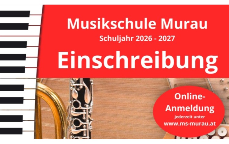 EINSCHREIBUNG Musikschule Murau