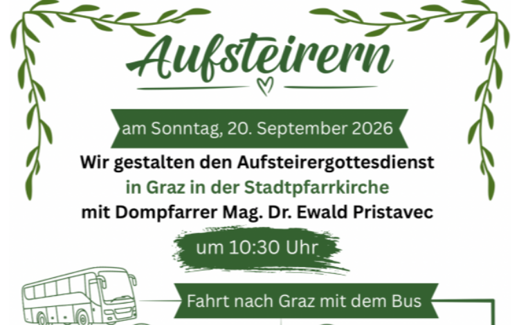 Aufsteirern 2026 - Begleitet uns nach Graz