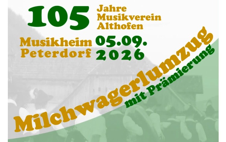 105 Jahre MV Althofen mit Milchwagerlumzug