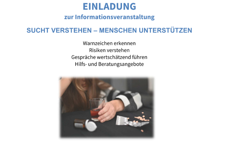 Informationsveranstaltung zum Thema SUCHT VERSTEHEN - MENSCHEN UNTERSTÜTZEN