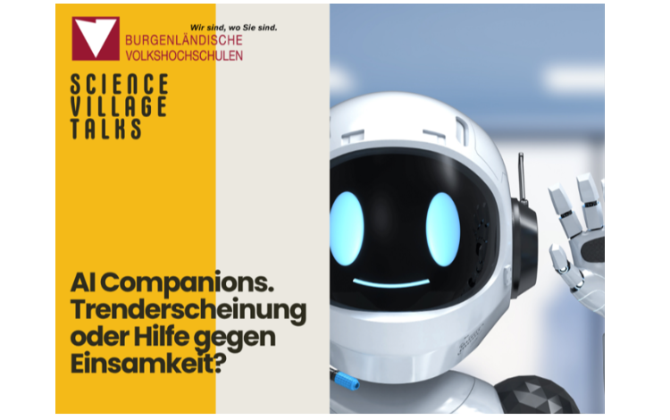Science Village Talks: AI Companions. Trenderscheinung oder Hilfe gegen Einsamkeit?