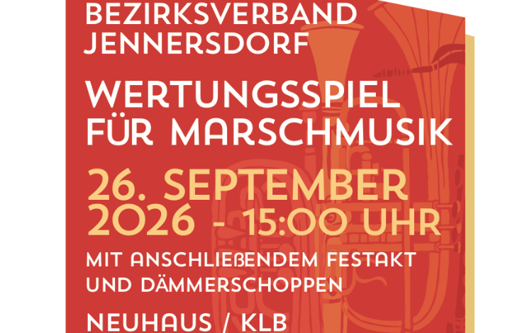 Wertungsspiel für Marschmusik mit anschließendem Festakt und Dämmerschoppen