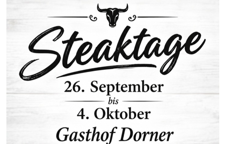 Gasthof Dorner - Steaktage