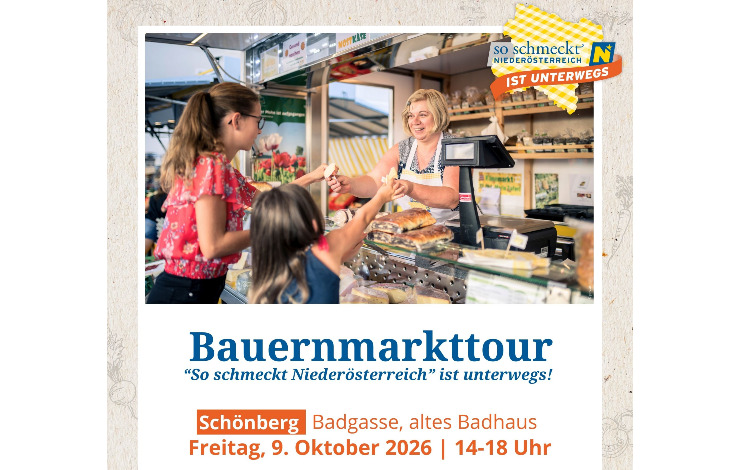Bauernmarkttour "So schmeckt Niederösterreich" ist unterwegs!