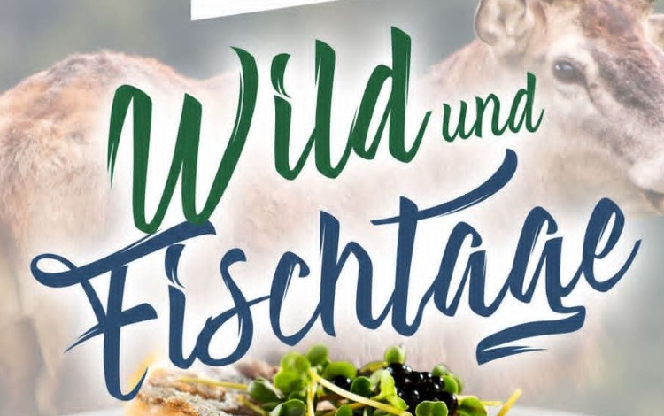 Wild und Fischtage