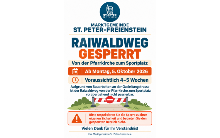 Raiwaldweg von der Pfarrkirche zum Sportplatz gesperrt