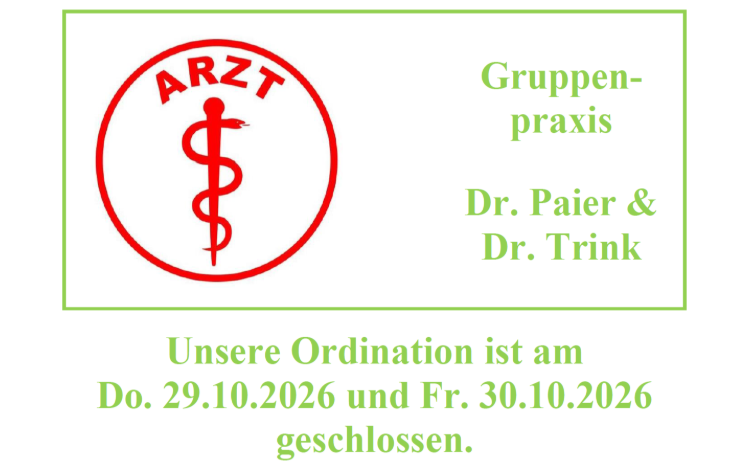 Ordination Dr. Paier & Dr. Trink geschlossen