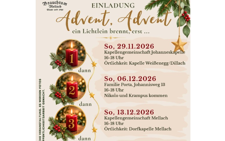 Brauchtum Mellach - Advent, Advent ein Lichtlein brennt...
