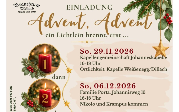 Brauchtum Mellach - Advent, Advent ein Lichtlein brennt...