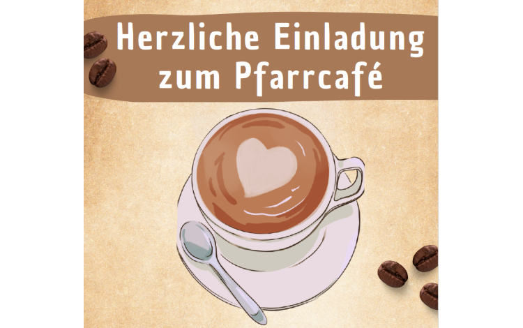 Einladung Pfarrcafè